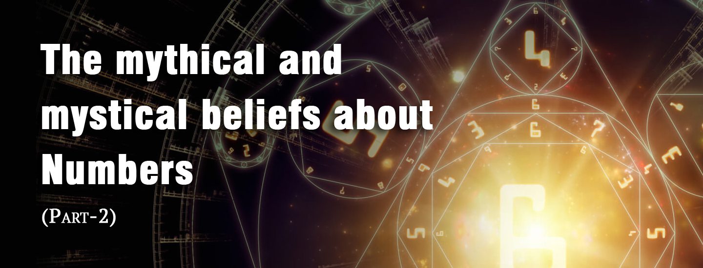 Blog image of Daiwik Hotels featuring the text ‘The mythical and mystical beliefs about Numbers in bold white font, overlaid on an abstract background with glowing numerals and geometric patterns.