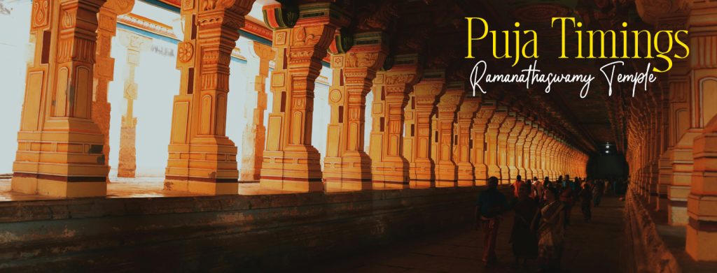Puja Timings Ramanathaswamy Temple